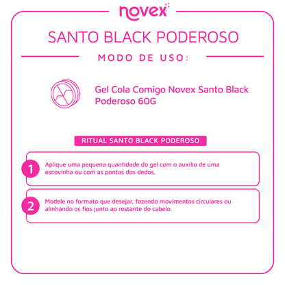 GEL COLA COMIGO NOVEX SANTO BLACK PODEROSO 60G